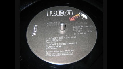 Jm Silk - I can't Turn Around