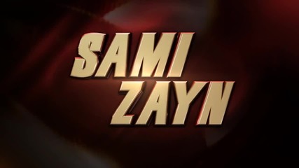 Nxt: Sami Zayn Custom Titantron (2015)