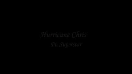 Hurricane Chris Feat. Superstar - Shes Fine ( Dirty )