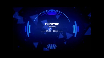 Flipsyde - Get Ready
