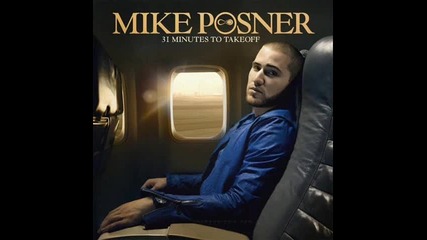 Mike Posner - Please Don't Go