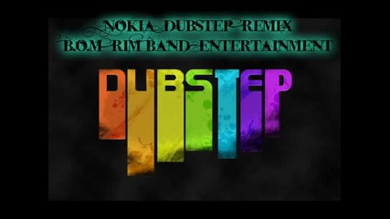 Nokia Dubstep Remix