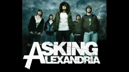 Asking Alexandria - I Was Once, Possibly, Maybe, Perhaps A Cowboy King 