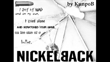 Nickelback - Side of A Bullet