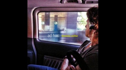 Dominic Miller - Scirocco & Eva