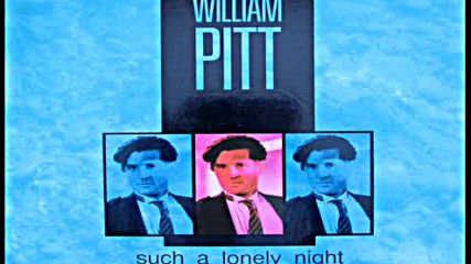 William Pitt--such A Lonely Night 1990 Special Remix