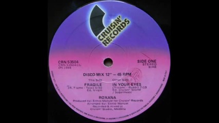Roxana - In Your Eyes ( Club Mix ) 1985