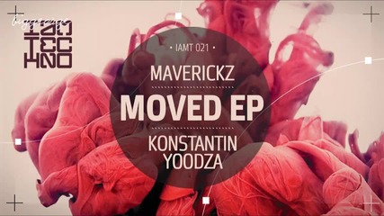 Maverickz And Konstantin Yoodza - Moved ( Original Mix ) [high quality]