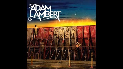 Adam Lambert - Sacrifice * Full Song