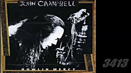 John Campbell - Howlin Mercy 1993 full album