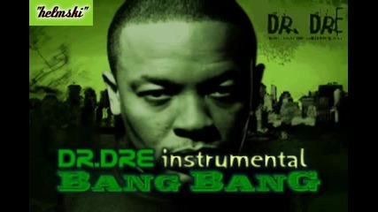 dr dre - bang bang (instrumental) (2001) 