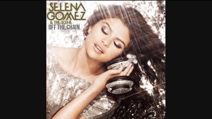 Неповторима! Selena Gomez & The Scene - Off The Chain 