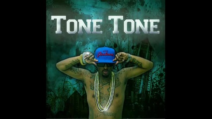 Tone Tone - Bust It Open ft. E-dash ( Prod By L Rello )