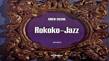 Eugen Cicero Rokoko-jazz 1965