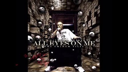 Eminem - All Eyes On Me - Interlude 