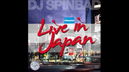 Dj Spinbad - Live in Japan