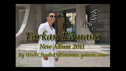 Tarkan Romano New Song 2012 2013 - Sungum Alan