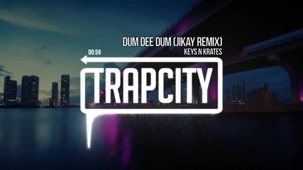 Keys N Krates - Dum Dee Dum Jikay Remix