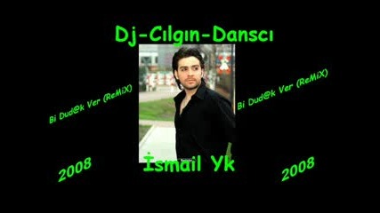 Djcilgin - Dansci Vs Smail Yk - Bi Dudakver