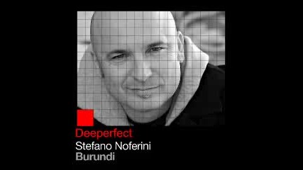 Stefano Noferini - Burundi Lissat & Voltaxx Rmx 