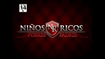 Ninos Ricos Pobres Padres Capitulo 105 (2/5)