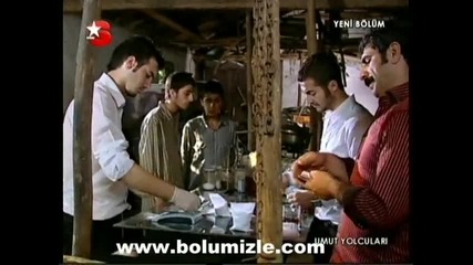 Umut Yolculari 5 Bolum (kisim 6) 