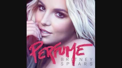 Britney Spears - Perfume (audio)