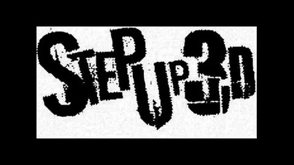 Step Up 3d - Whatchadoin_
