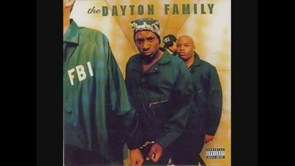 The Dayton Family - Killer G s