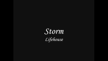 (превод) Lifehouse - Storm (lyrics)
