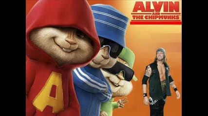 Alvin the Chipmunks Wwe Themes Edge (current Theme)