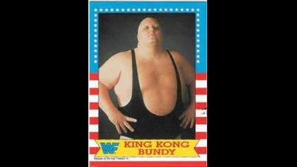 Wwf theme - King Kong Bundy 