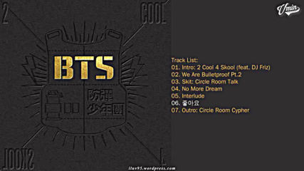 [full Album] Bts - 2 Cool 4 Skool
