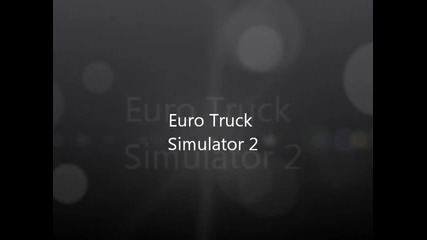 Euro Truck Simulator 2