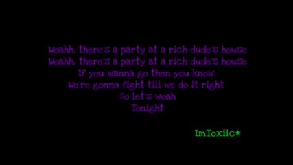Ke$ha - Party at a rich dudes house 