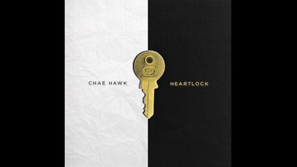Grabbitz Remix ~ Chae Hawk- Heartlock