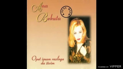 Ana Bekuta - Da ti dusa zaluta u raj - (audio) - 1996 Pgp Rts
