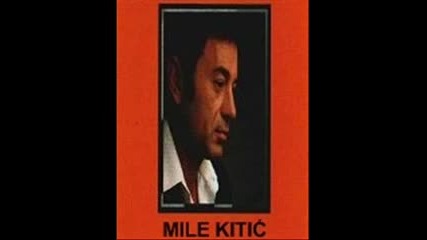 Suad Okanovic-mile Kitic-gde Si Bila Kad Sam Umirao.wmv