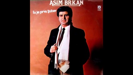 Asim Brkan - Bili smo djeca mi