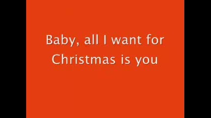 Mariah Carey - All I Want For Christmas + Текст