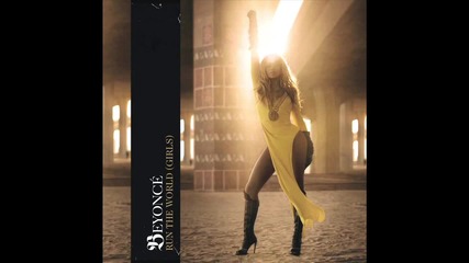 Beyonce- Run the world (girls)