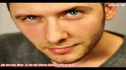 Ady Jara feat. Mose - In The Sun {2012}