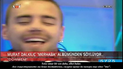 Murat Dalkilic - Donmem - Не бих се върнал (prevod) 