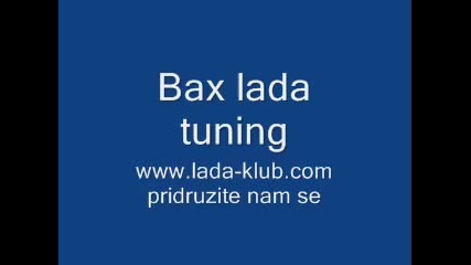 Bax lada tuning styling 2008 novi sad 