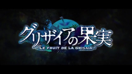 Grisaia no Kajitsu Anime Pv