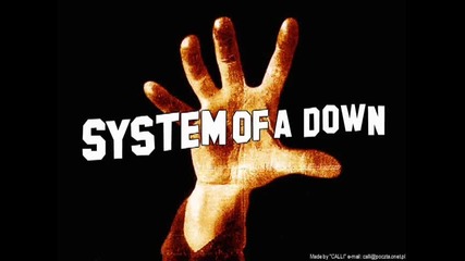 System of a Down- Im Nazelis