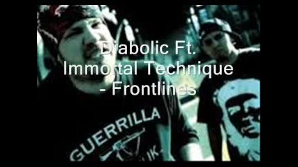 Diabolic Ft. Immortal Technique - Frontlines