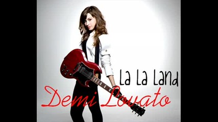 Demi Lovato - La La Land