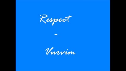 Respect - Вървим 2010 Hit 