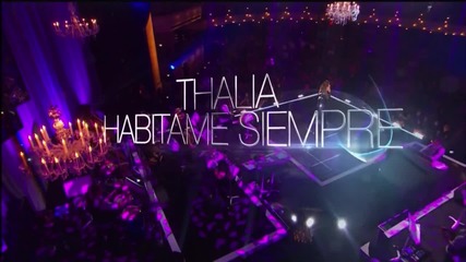 03. 0. Thalia - Tomame o dejame (habitame siempre - Hd) 2010-12 year - From Ko1y [] - //
